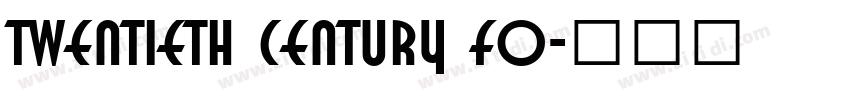 Twentieth Century fo字体转换